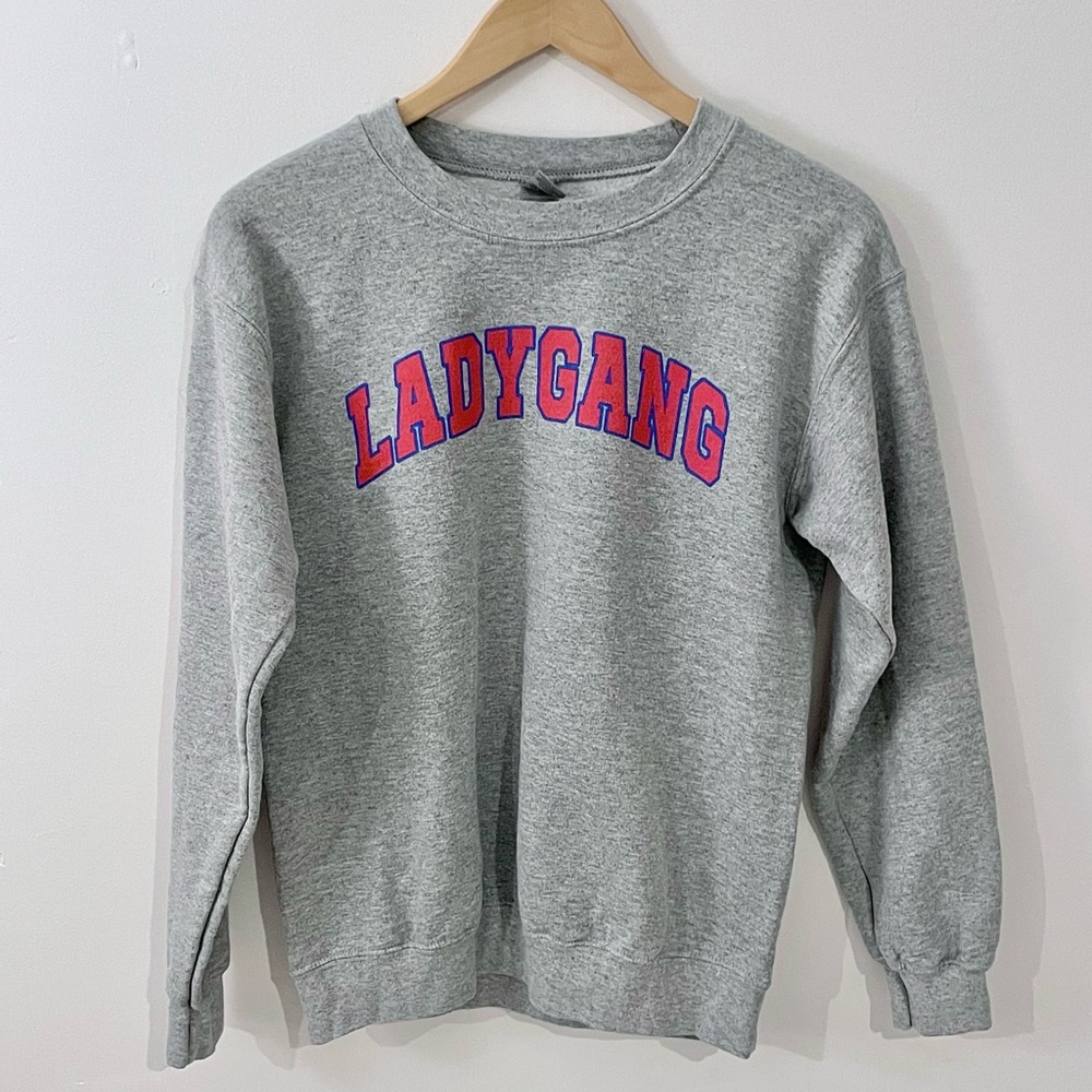 LADYGANG Sweatshirt